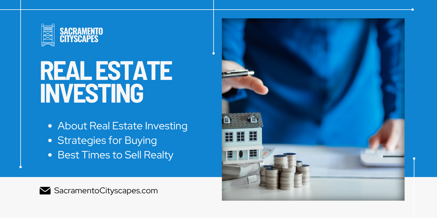 Sacramento Real Estate Investing